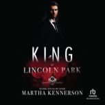 King of Lincoln Park, Martha Kennerson