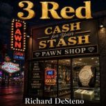 3 Red, Richard DeSteno