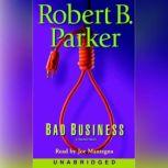Bad Business, Robert B. Parker