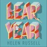 Leap Year, Helen Russell