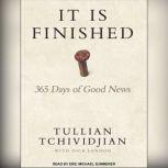 It Is Finished, Tullian Tchividjian