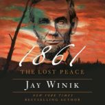 1861, Jay Winik