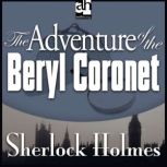 The Adventure of the Beryl Coronet, Sir Arthur Conan Doyle