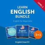 Learn English Bundle  English for Be..., Innovative Language Learning, LLC