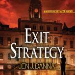 Exit Strategy, Jen J. Danna
