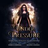 Under Pressure, Isobella Crowley