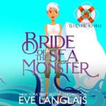 Bride of the Sea Monster, Eve Langlais