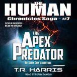The Apex Predator, T.R. Harris