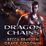 Dragon Chains, Becca Brayden