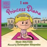I am Princess Diana, Brad Meltzer