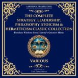 The Complete Strategy, Leadership, Ph..., Sun Tzu
