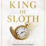 King of Sloth Book Summary  Analysi..., Ava Cross