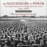 The Nazi Seizure of Power, William Sheridan Allen