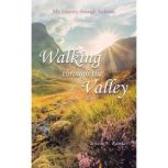 Walking through the Valley, Tenssie V. Ramsay