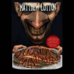 10 Drink Minimum, Matthew Lutton