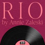 Duran Durans Rio, Annie Zaleski