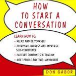 How to Start a Conversation, Don Gabor
