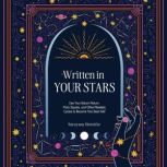 Written in Your Stars, Narayana Montufar