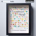 Transparent Things, Vladimir Nabokov