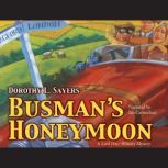 Busmans Honeymoon, Dorothy L. Sayers