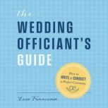 The Wedding Officiants Guide, Lisa Francesca