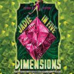 Jadie in Five Dimensions, Dianne K. Salerni