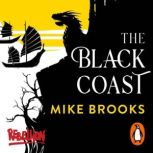 The Black Coast, Mike Brooks