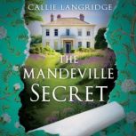 The Mandeville Secret, Callie Langridge