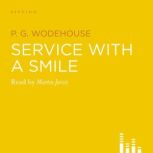 Service With A Smile, P.G. Wodehouse