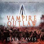 Vampire Outlaw, Dan Davis