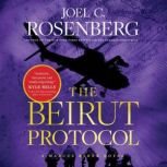 The Beirut Protocol, Joel C. Rosenberg