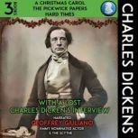 A Christmas Carol, The Pickwick Paper..., Charles Dickens