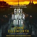 Girl, Under Oath, John Ellsworth