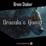 Draculas Guest, Bram Stoker