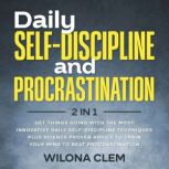 Daily SelfDiscipline and Procrastina..., Wilona Clem
