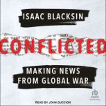 Conflicted, Isaac Blacksin