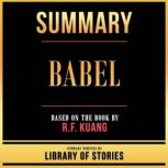 Summary  Babel, Library Of Stories