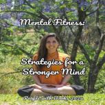 Mental Fitness Strategies for a Stro..., People with Books