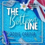The Bottom Line, Tobie Carter