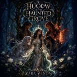 Hucow of the Haunted Grove, ZARA VENOM