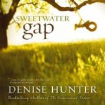 Sweetwater Gap, Denise Hunter