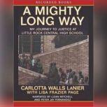 A Mighty Long Way, Carlotta Walls Lanier