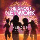 The Ghost Network Reboot, I.I Davidson