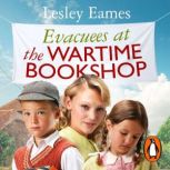 Evacuees at the Wartime Bookshop, Lesley Eames