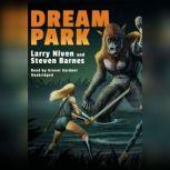 Dream Park, Larry Niven; Steven Barnes