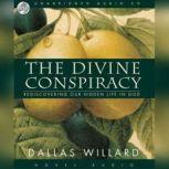 The Divine Conspiracy, Dallas Willard