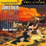 Black Harvest Dramatized Adaptation..., James Axler