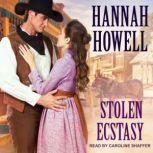 Stolen Ecstasy, Hannah Howell