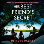 Her Best Friends Secret, Deirdre Palmer