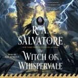 The Witch of Whispervale, R. A. Salvatore